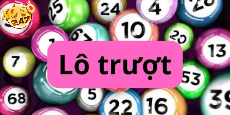 Lô trượt - Cách chơi lô đề độc đáo